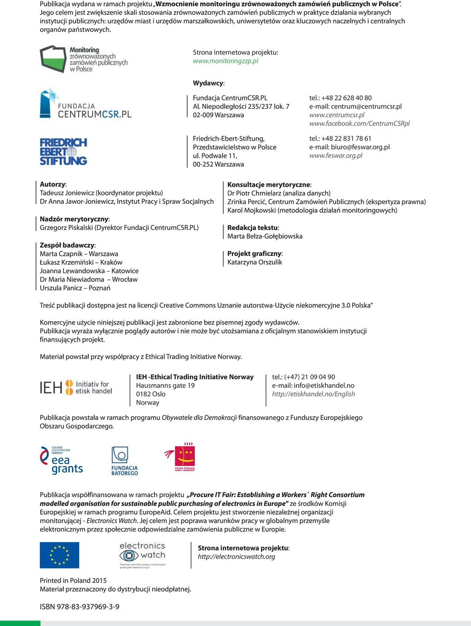 pl www.feswar.org.pl IEH -Ethical Trading Initiative Norway Hausmanns gate 19 0182 Oslo Norway tel.