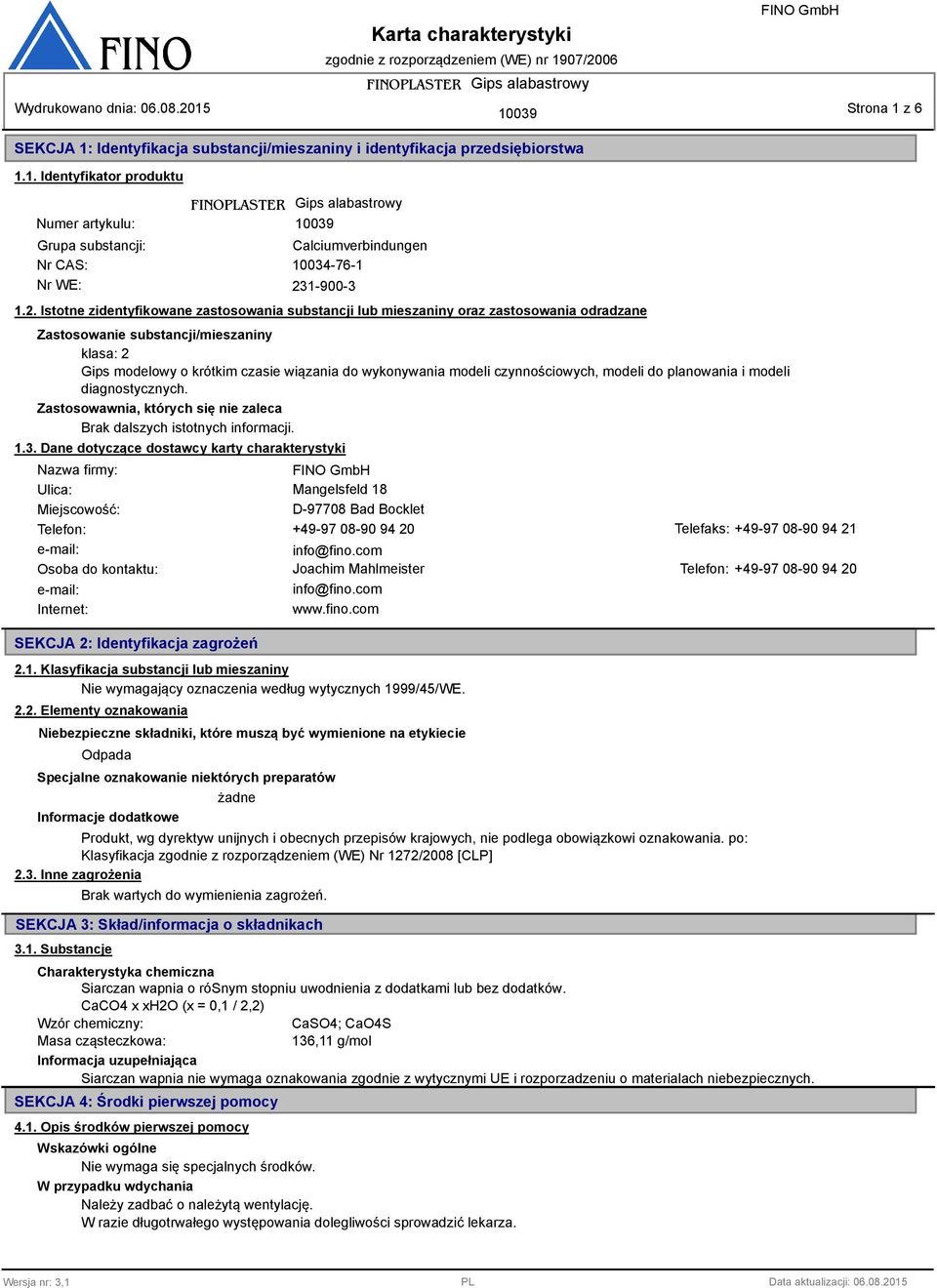 czynnościowych, modeli do planowania i modeli diagnostycznych. Zastosowawnia, których się nie zaleca 1.3.