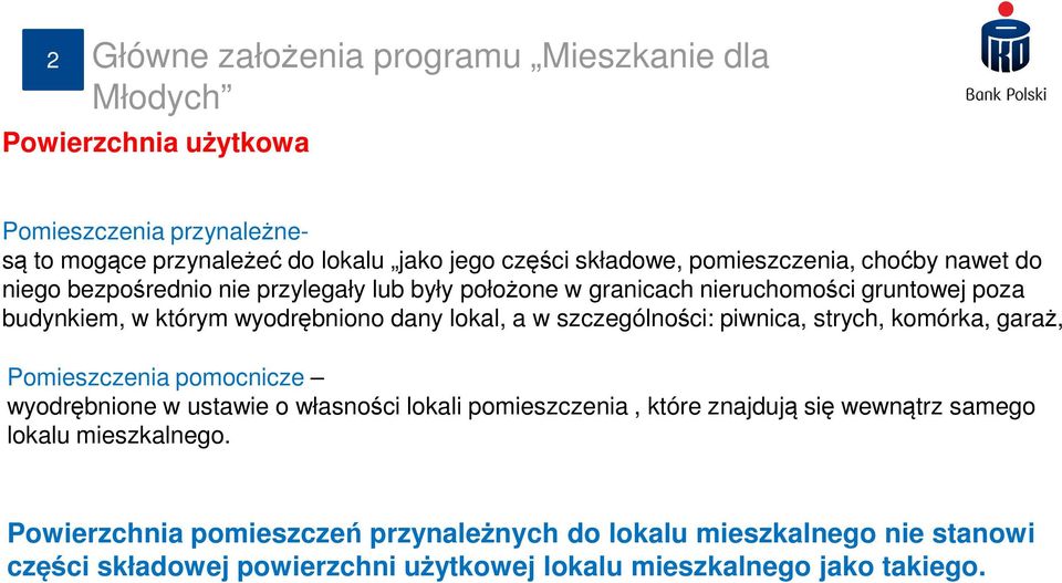 piwnica, strych, komórka, garaż, Pomieszczenia pomocnicze wyodrębnione w ustawie o własności lokali pomieszczenia, które znajdują się wewnątrz samego