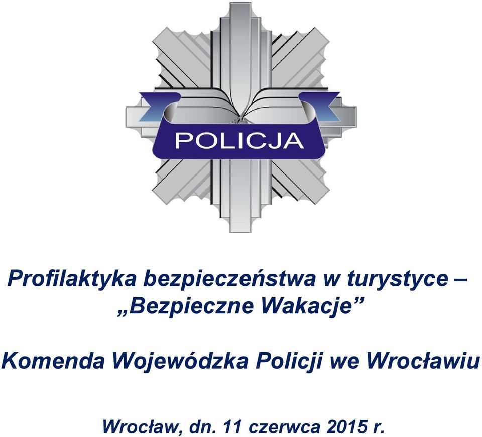 Komenda Wojewódzka Policji we