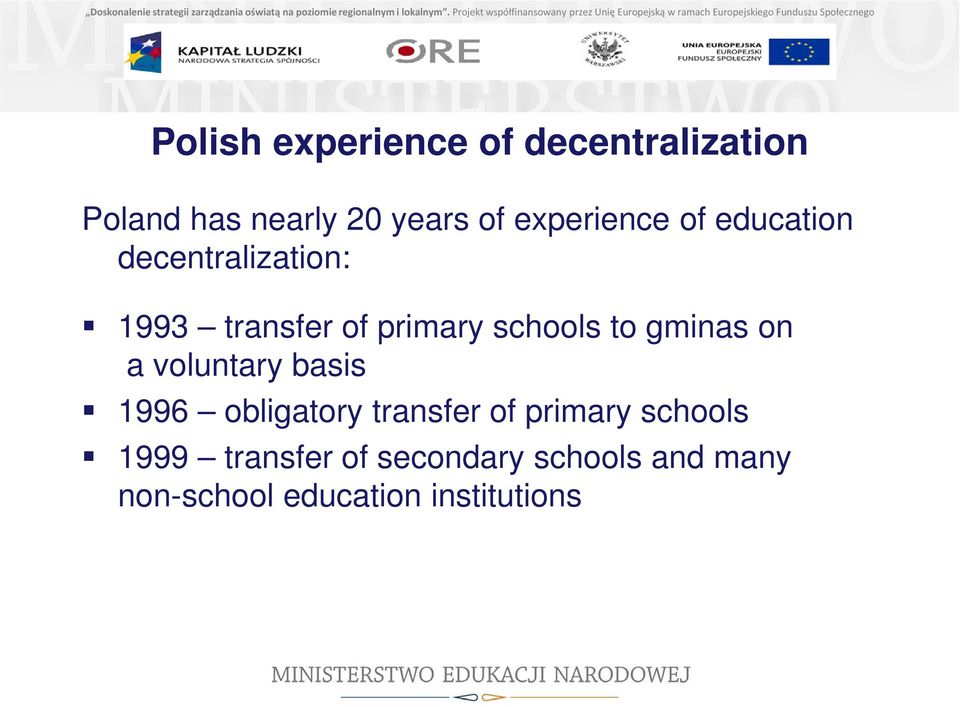 schools to gminas on a voluntary basis 1996 obligatory transfer of