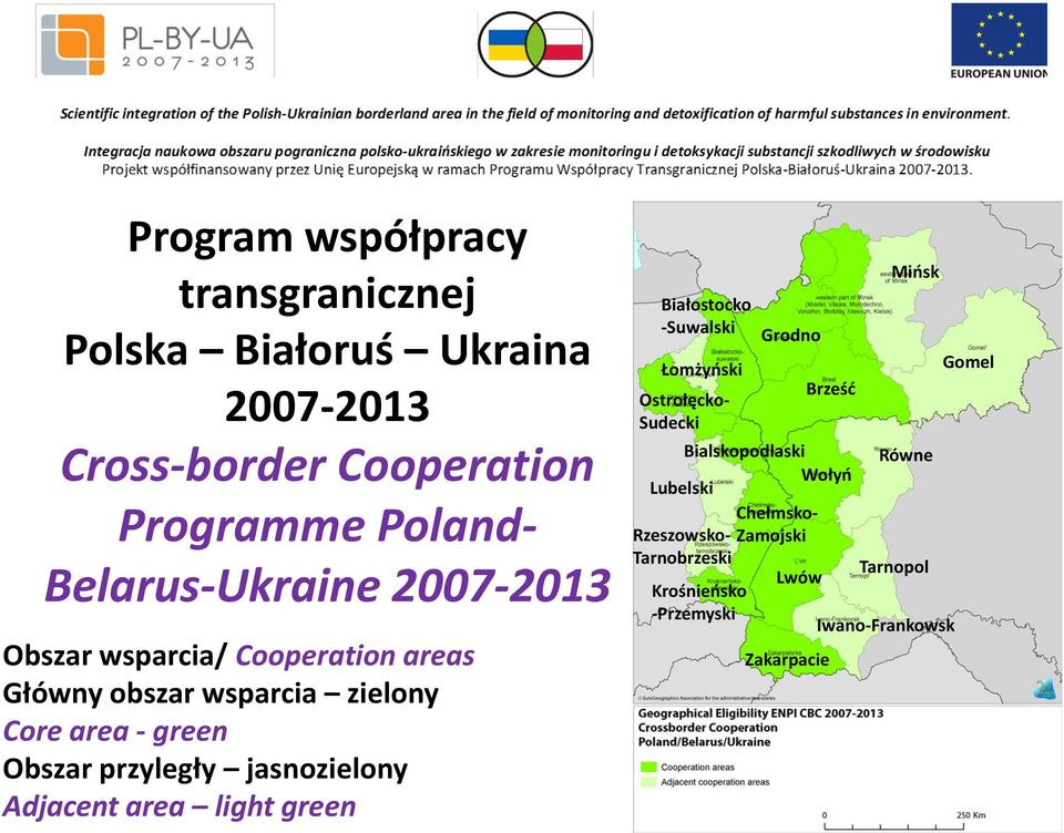 przyległy jasnozielony Adjacent area light green Białostocko -Suwalski Łomżyński Ostrołęcko- Sudecki Grodno Lwów Zakarpacie