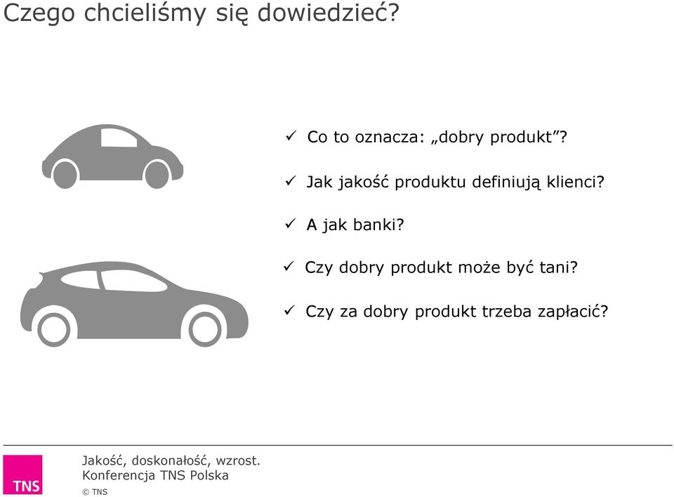 Jak jakość produktu definiują klienci?