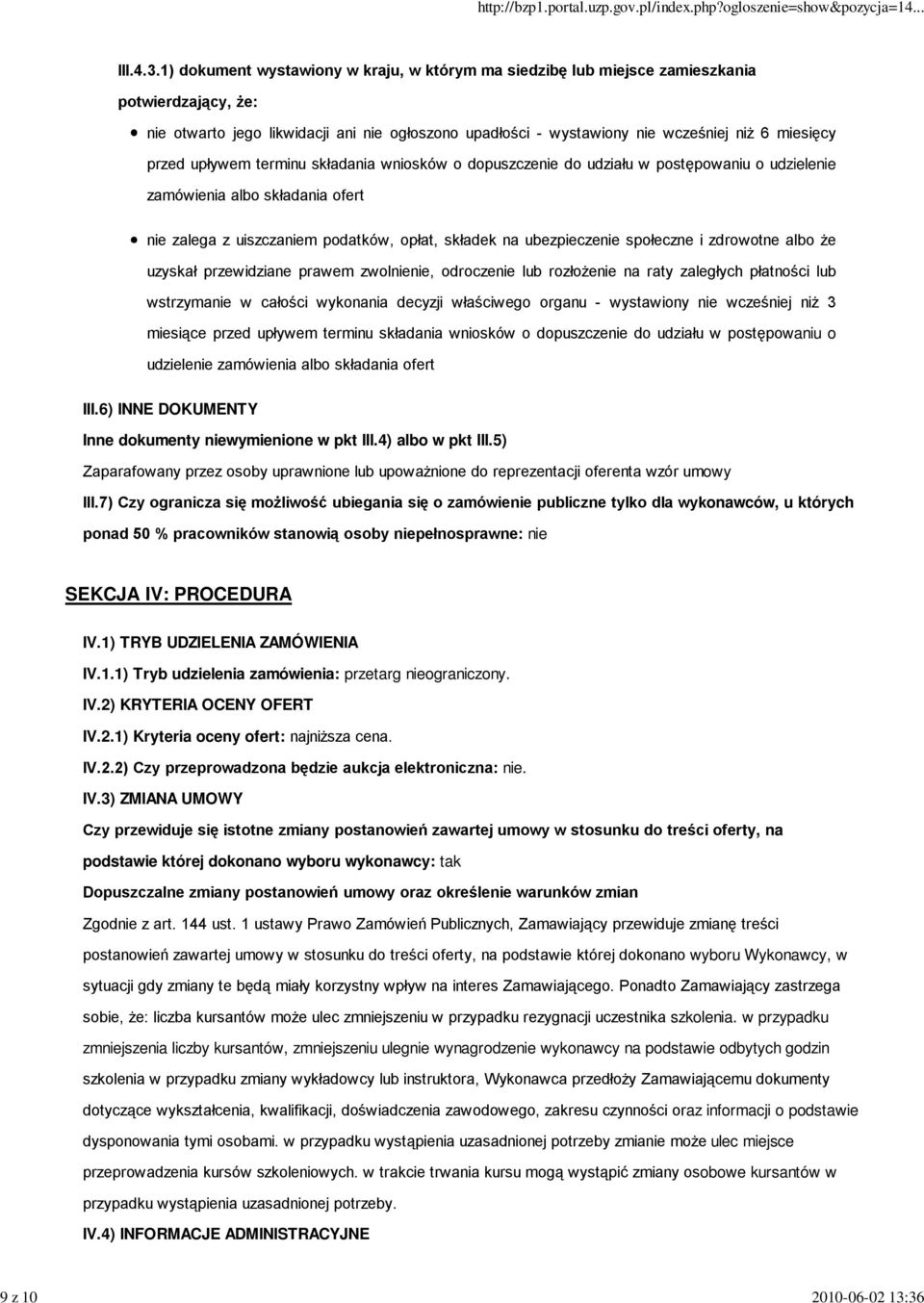 miesięcy przed upływem terminu składania wniosków o dopuszczenie do udziału w postępowaniu o udzielenie zamówienia albo składania ofert nie zalega z uiszczaniem podatków, opłat, składek na