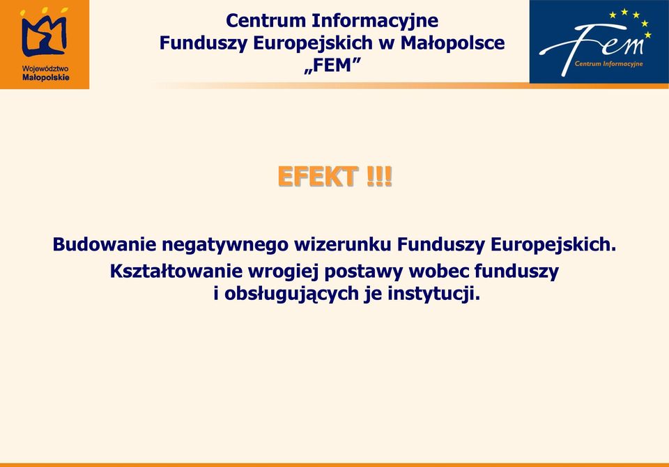 Funduszy Europejskich.