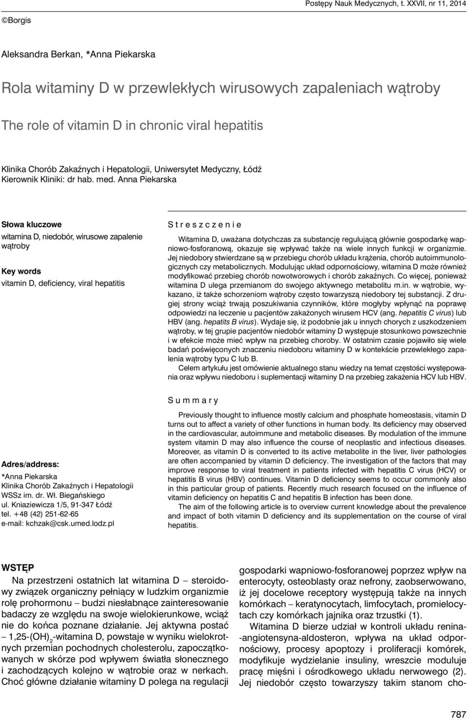 Hepatologii, Uniwersytet Medyczny, Łódź Kierownik Kliniki: dr hab. med.