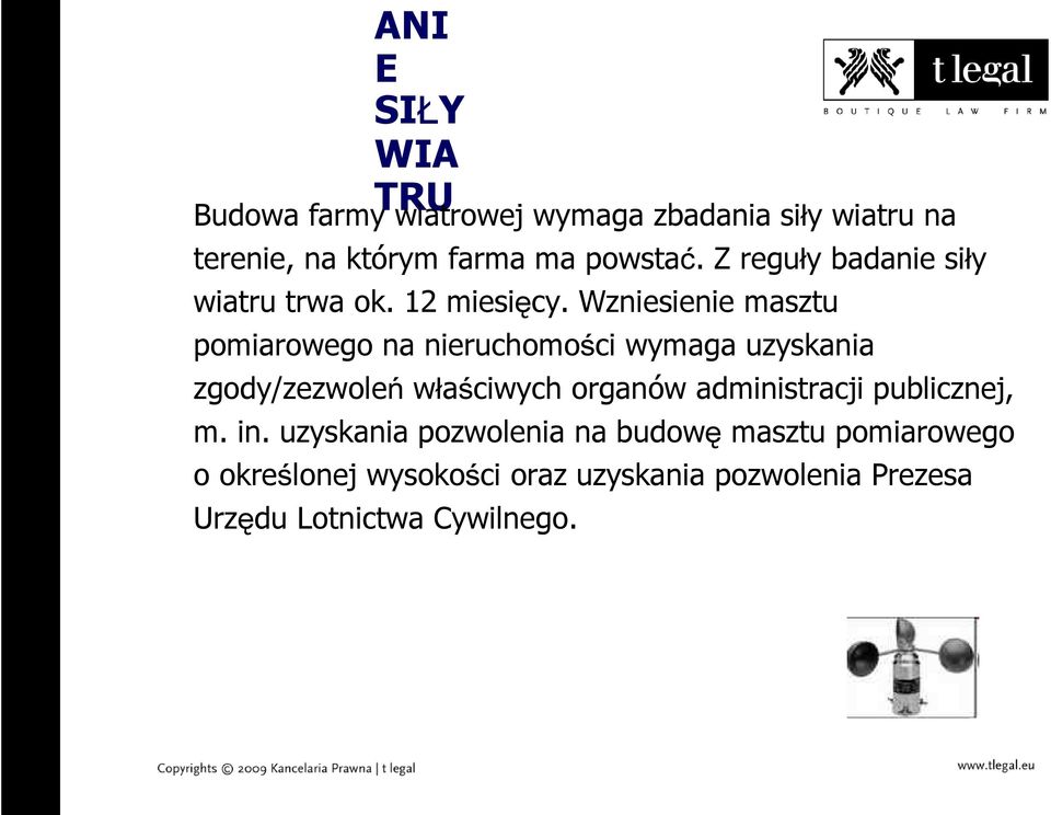 Wzniesienie masztu pomiarowego na nieruchomości wymaga uzyskania zgody/zezwoleń właściwych organów