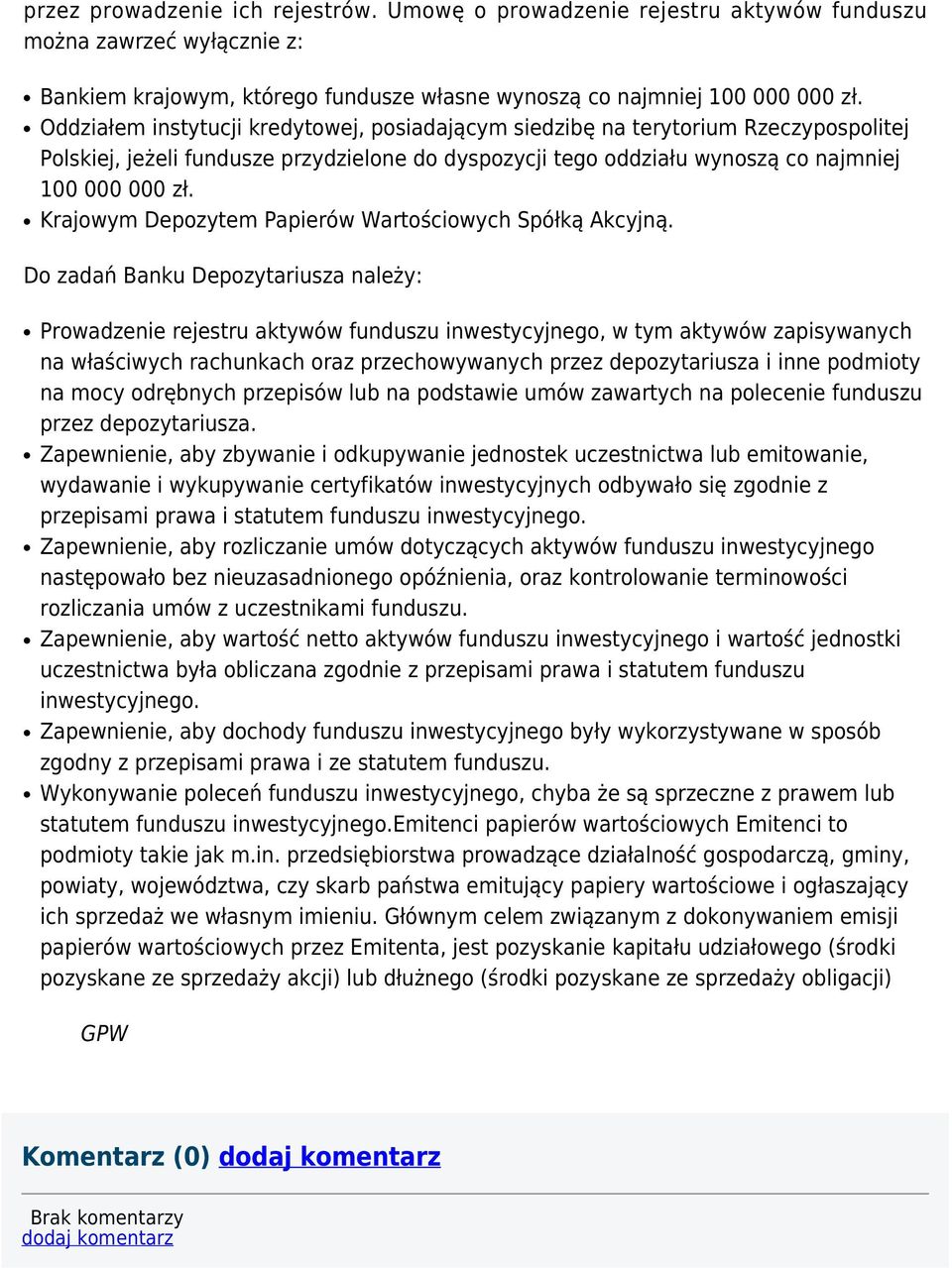 Krajowym Depozytem Papierów Wartościowych Spółką Akcyjną.