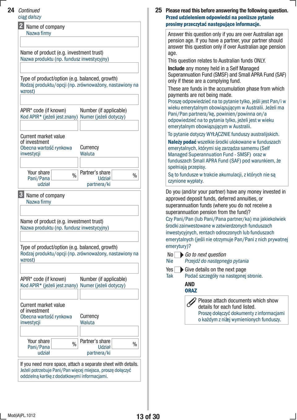 applicable) Numer (jeżeli dotyczy) Name of product (e.g. investment trust) Nazwa produktu (np. fundusz inwestycyjny) Type of product/option (e.g. balanced, growth) Rodzaj produktu/opcji (np.