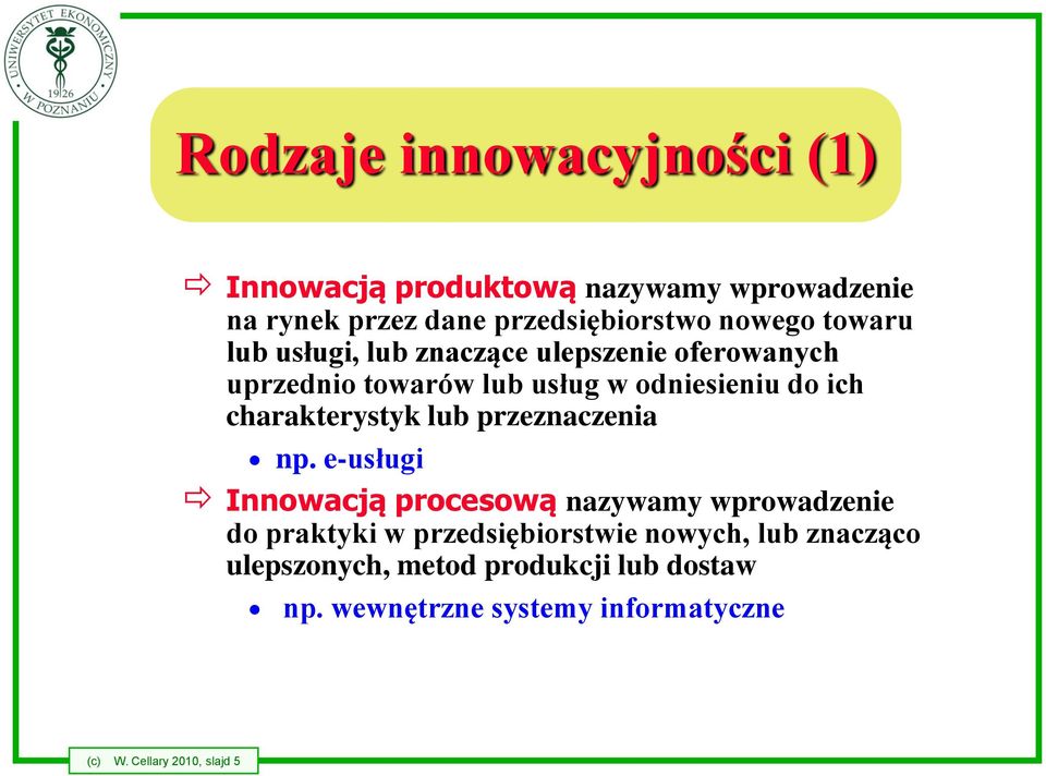 charakterystyk lub przeznaczenia np.