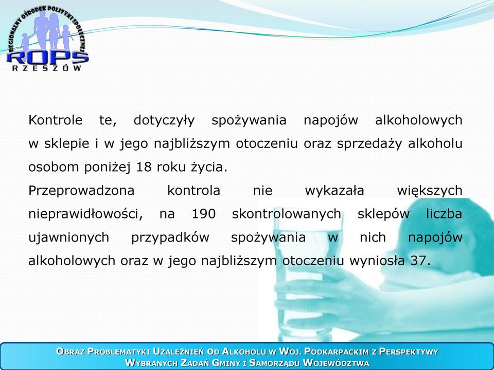 Przeprowadzona kontrola nie wykazała większych nieprawidłowości, na 190 skontrolowanych sklepów