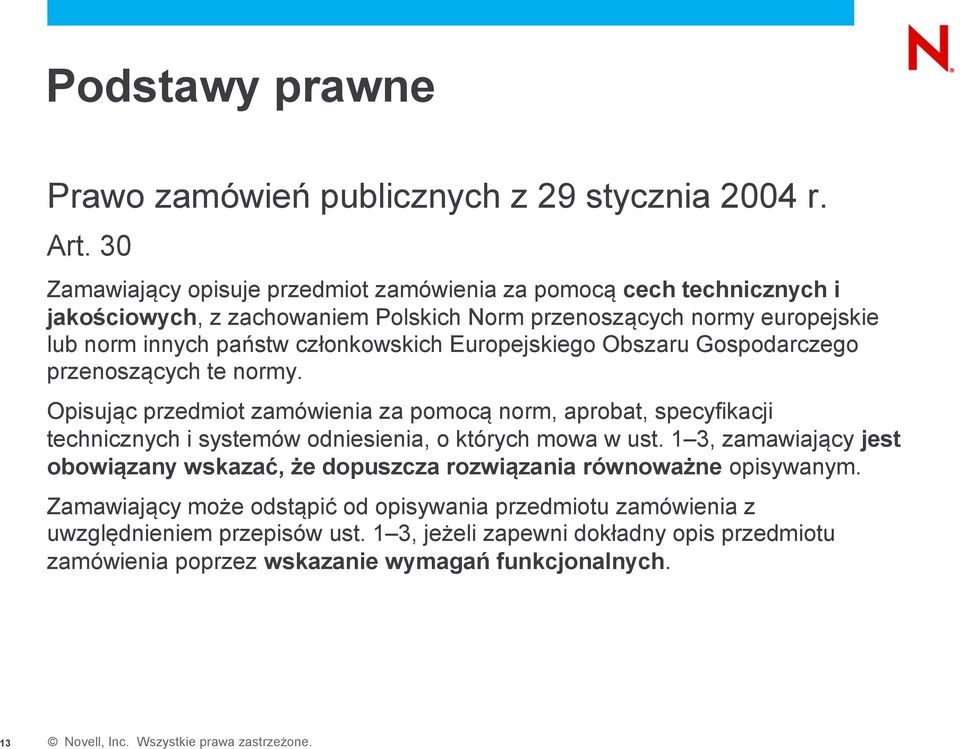 członkowskich Europejskiego Obszaru Gospodarczego przenoszących te normy.