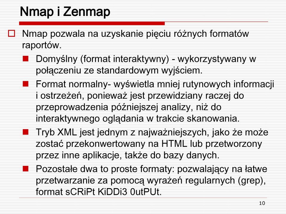 interaktywnego oglądania w trakcie skanowania.