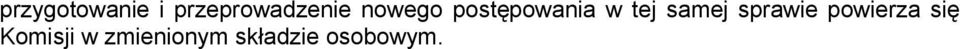 postępowania w tej samej