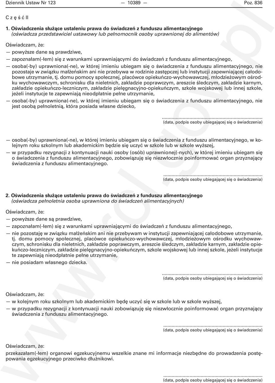 prawdziwe, zapoznałam(-łem) się z warunkami uprawniającymi do świadczeń z funduszu alimentacyjnego, osoba(-by) uprawniona(-ne), w której imieniu ubiegam się o świadczenia z funduszu alimentacyjnego,