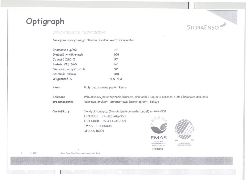 92 180 4042 Klaso Bialy bezdrzewny papier ksero Zalecone przeznaczenie Wielofunkcyjne urzcldzenia biurowe drukarki i kopiarki (czarnobiale i kolorowe drukarki laserowe drukarki