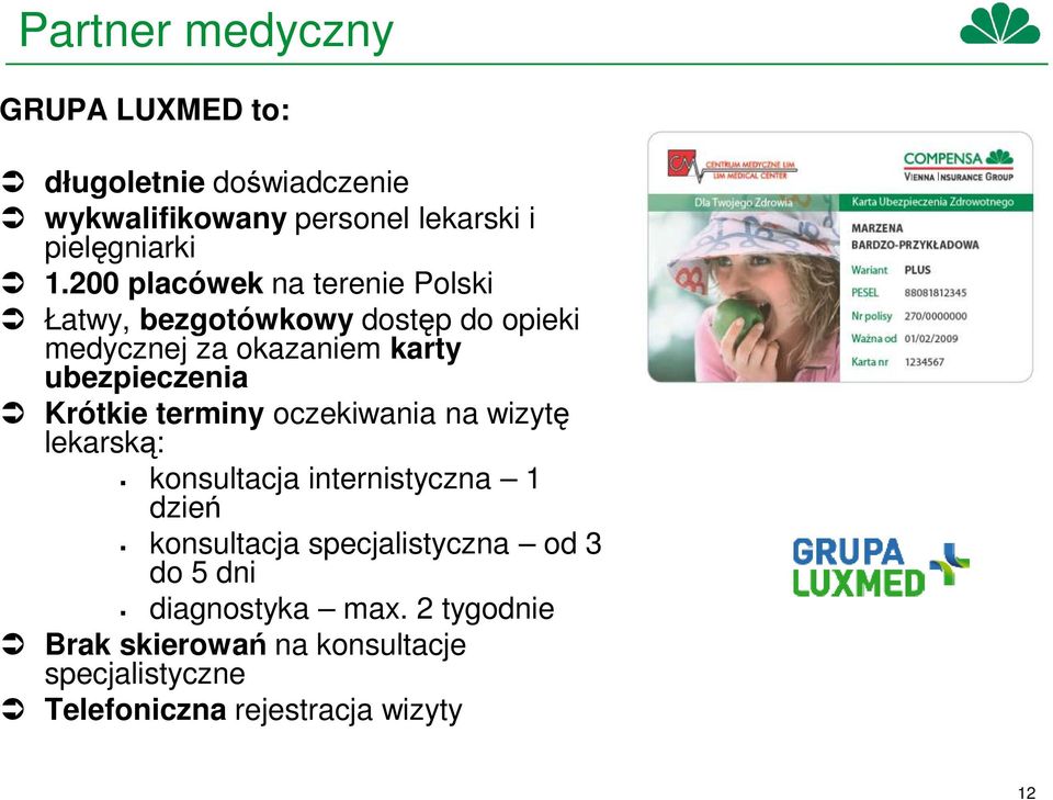 Krótkie terminy oczekiwania na wizytę lekarską: konsultacja internistyczna 1 dzień konsultacja specjalistyczna od