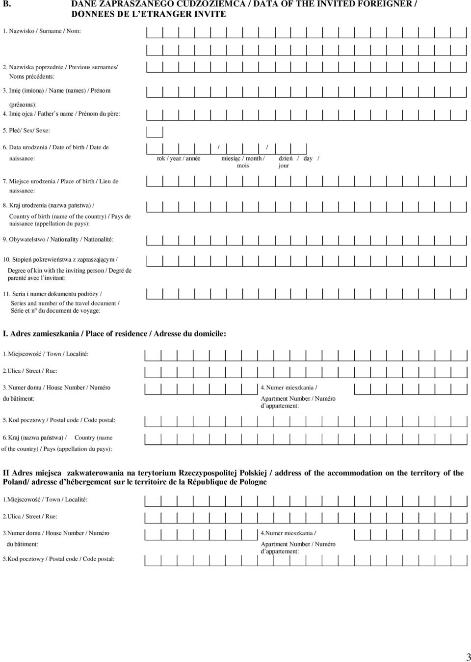 Data urodzenia / Date of birth / Date de / / naissance: rok / year / année miesiąc / month / dzień / day / 7. Miejsce urodzenia / Place of birth / Lieu de naissance: 8.