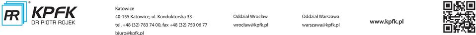 +48 (32) 783 74 00, fax +48 (32) 750 06 77