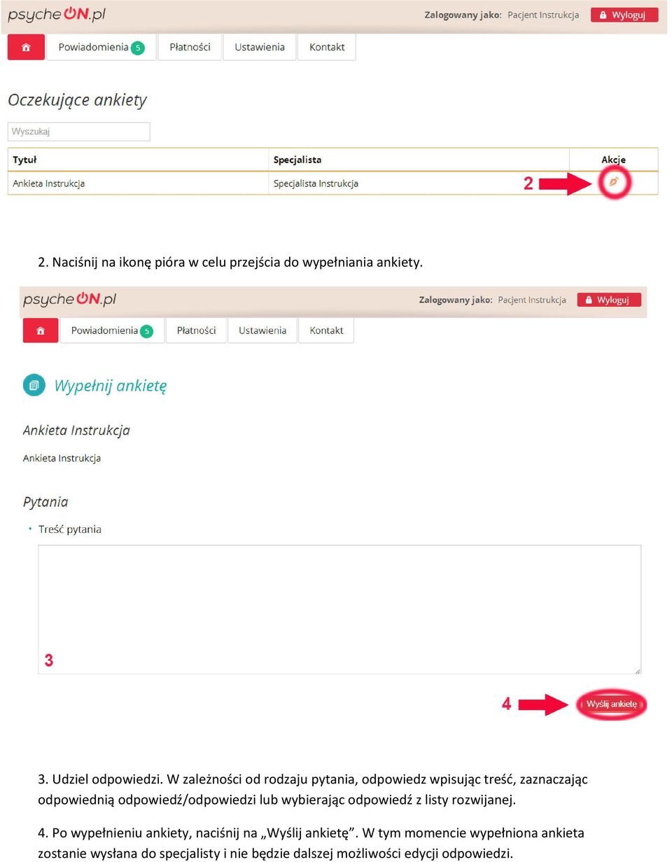 odpowiedź/odpowiedzi lub wybierając odpowiedź z listy rozwijanej. 4.