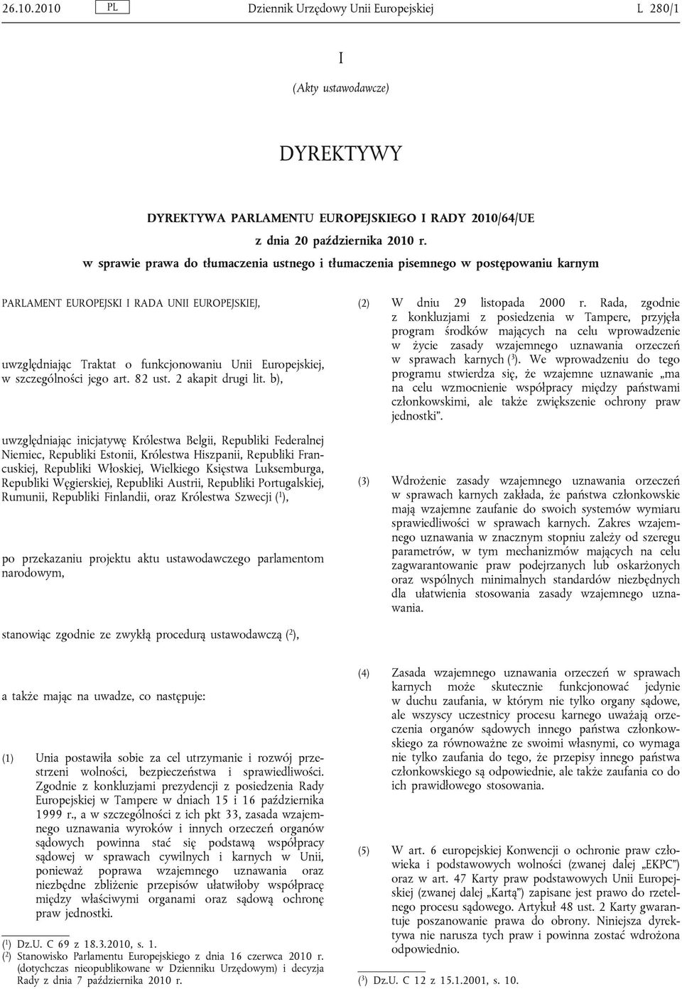 szczególności jego art. 82 ust. 2 akapit drugi lit.