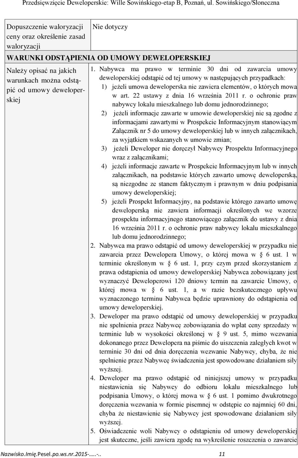 22 ustawy z dnia 16 września 2011 r.