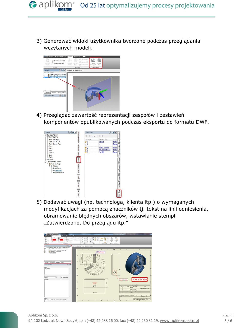 do formatu DWF. 5) Dodawać uwagi (np. technologa, klienta itp.