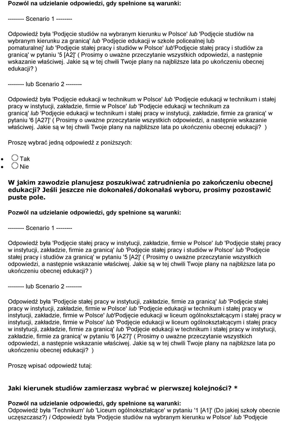 Jakie są w tej chwili Twoje plany na najbliższe lata po ukończeniu obecnej edukacji?