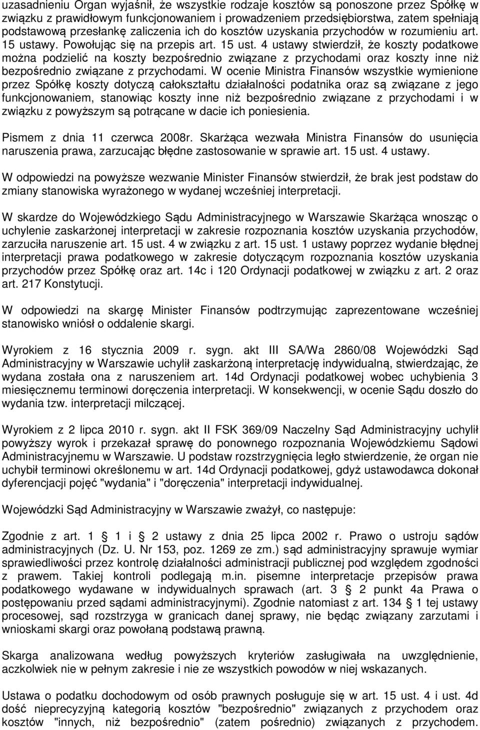 wy. Powołując się na przepis art. 15 ust.
