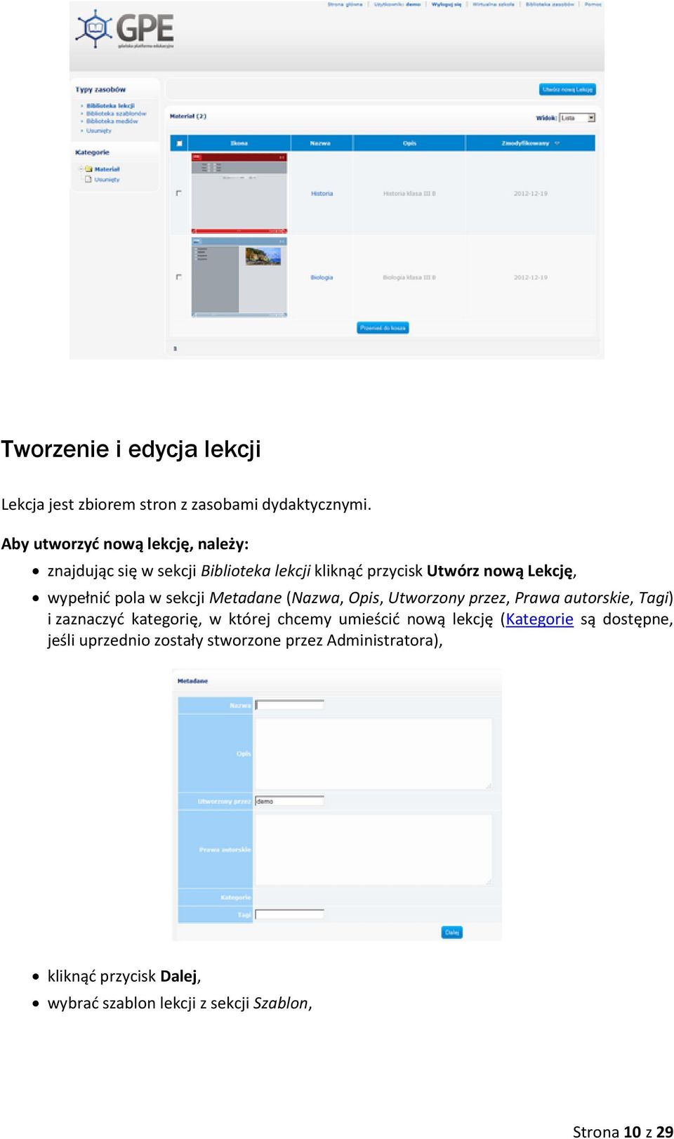 pola w sekcji Metadane (Nazwa, Opis, Utworzony przez, Prawa autorskie, Tagi) i zaznaczyć kategorię, w której chcemy