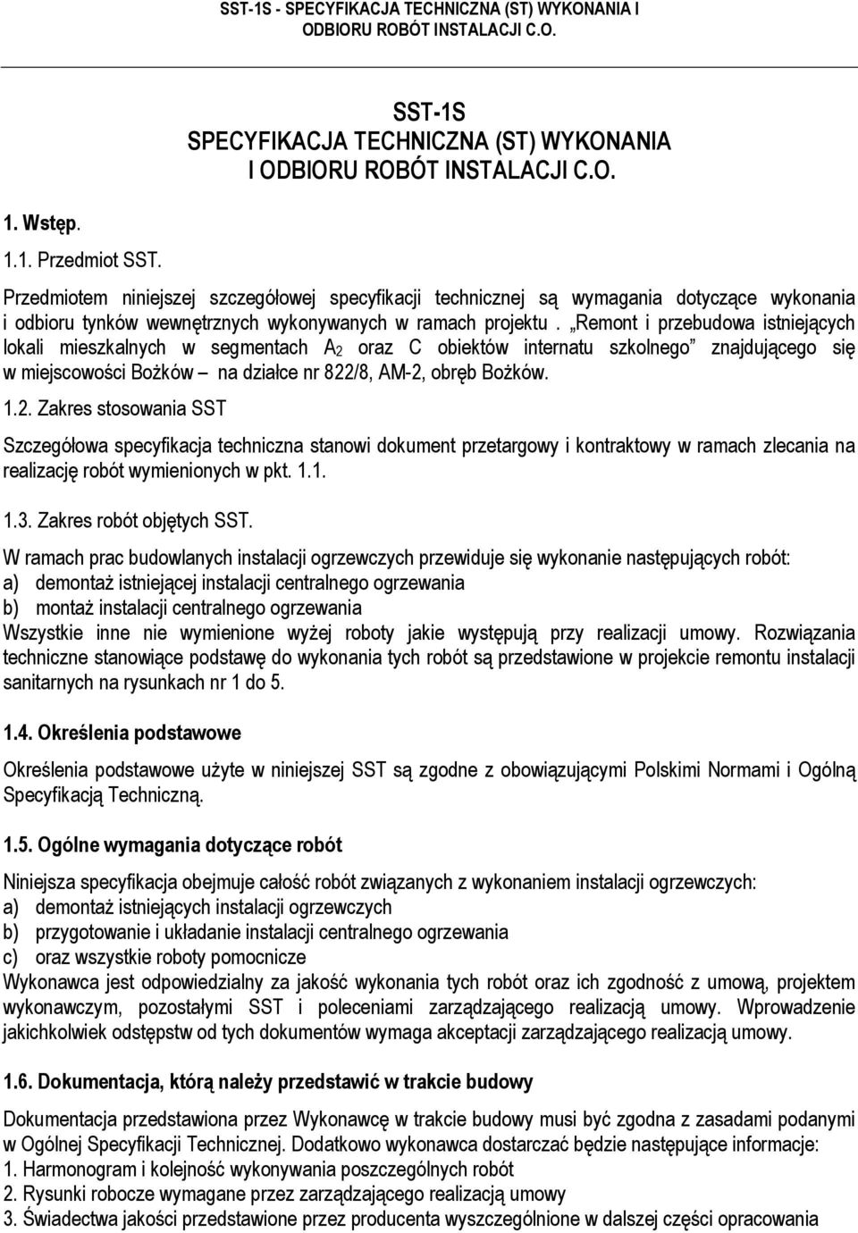 projektu. Remont i przebudowa istniejących lokali mieszkalnych w segmentach A2 