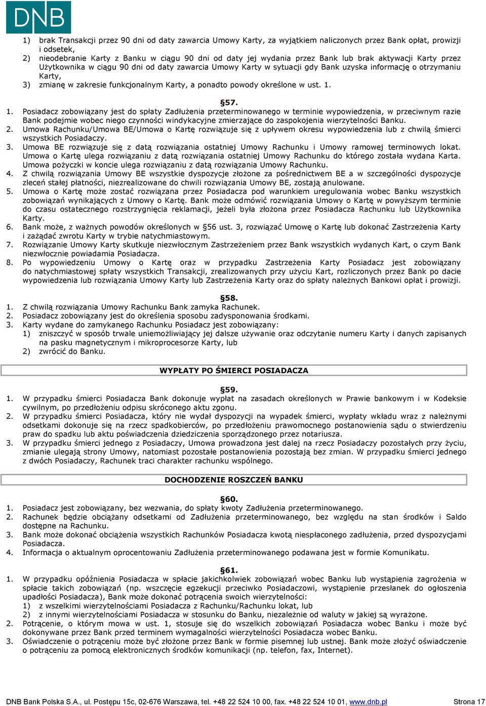 ponadto powody określone w ust. 1.