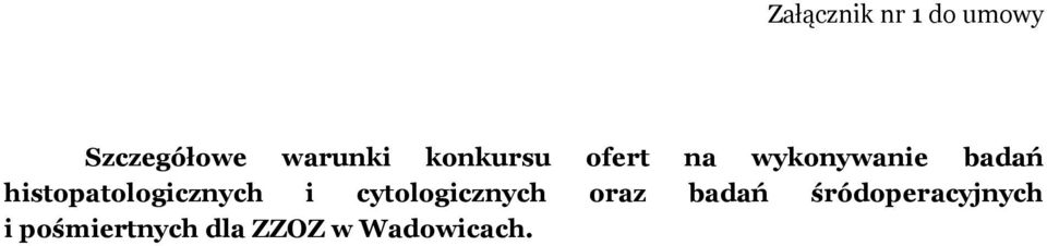 histopatologicznych i cytologicznych oraz