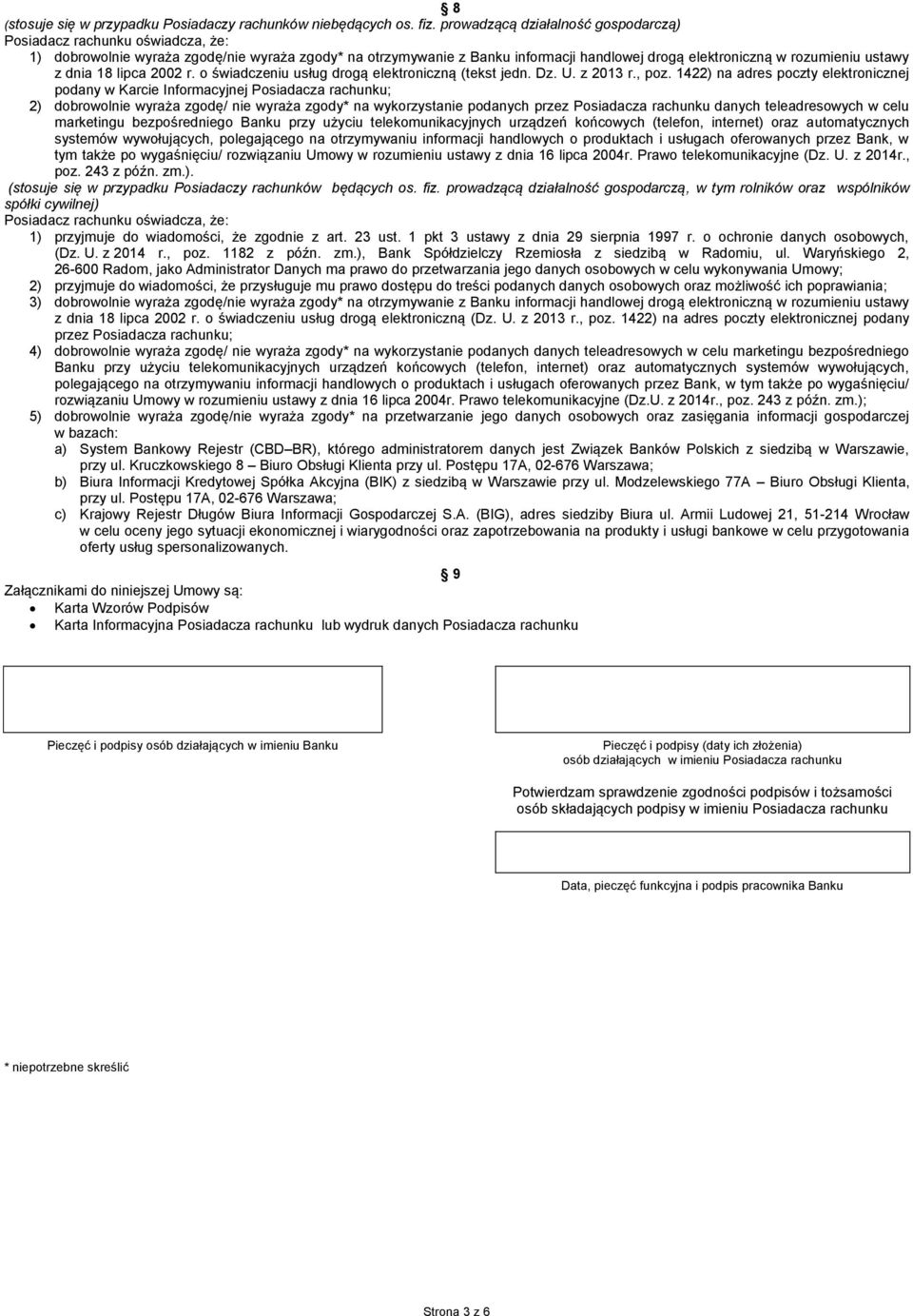 ustawy z dnia 18 lipca 2002 r. o świadczeniu usług drogą elektroniczną (tekst jedn. Dz. U. z 2013 r., poz.