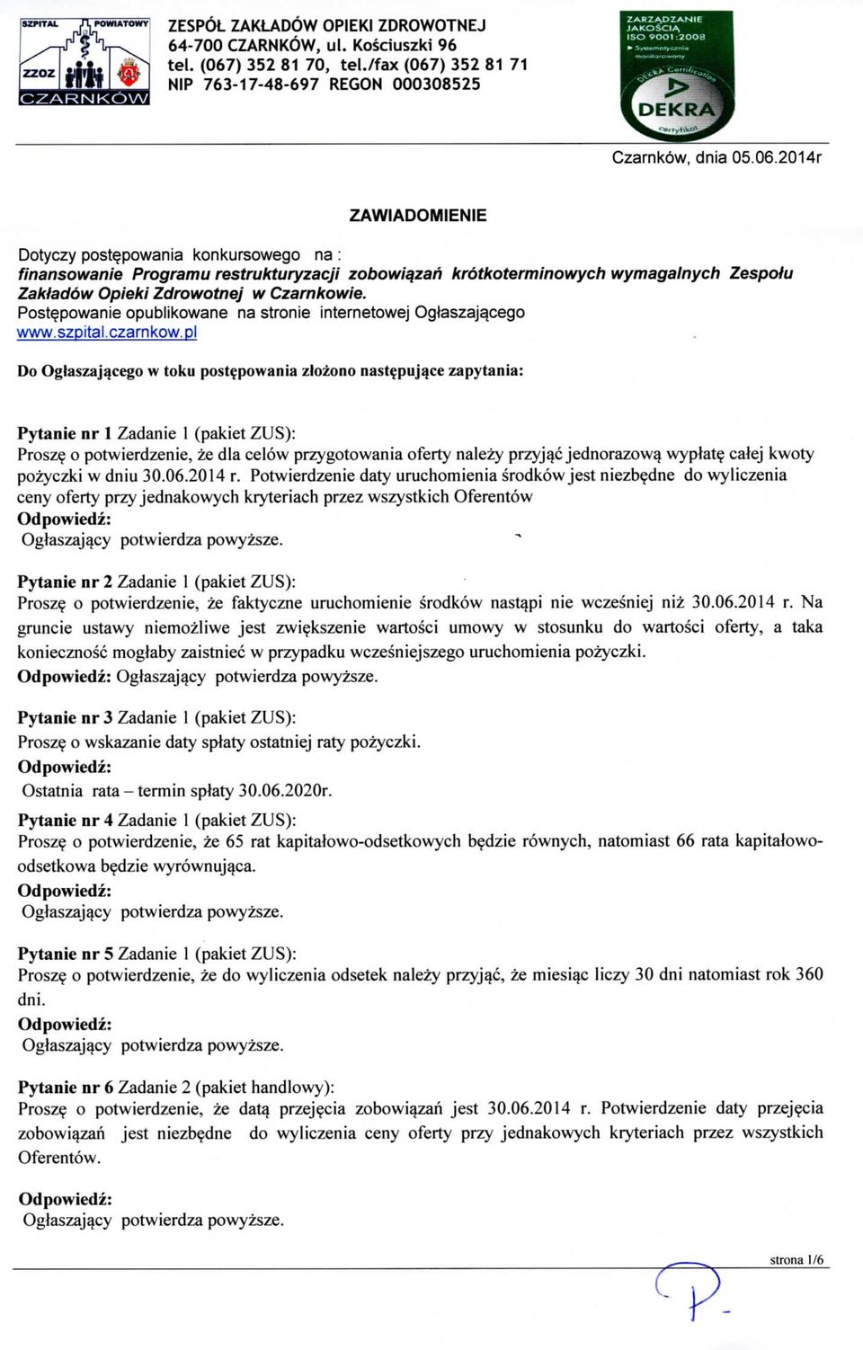) 352 81 71 NIP 763-17-48-697 REGON 000308525 Czarnkow, dnia 05.06.