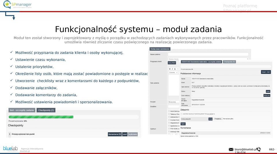 Możliwość przypisania do zadania klienta i osoby wykonującej, Ustawienie czasu wykonania, Ustalenie priorytetów, Określenie listy osób, które mają zostać