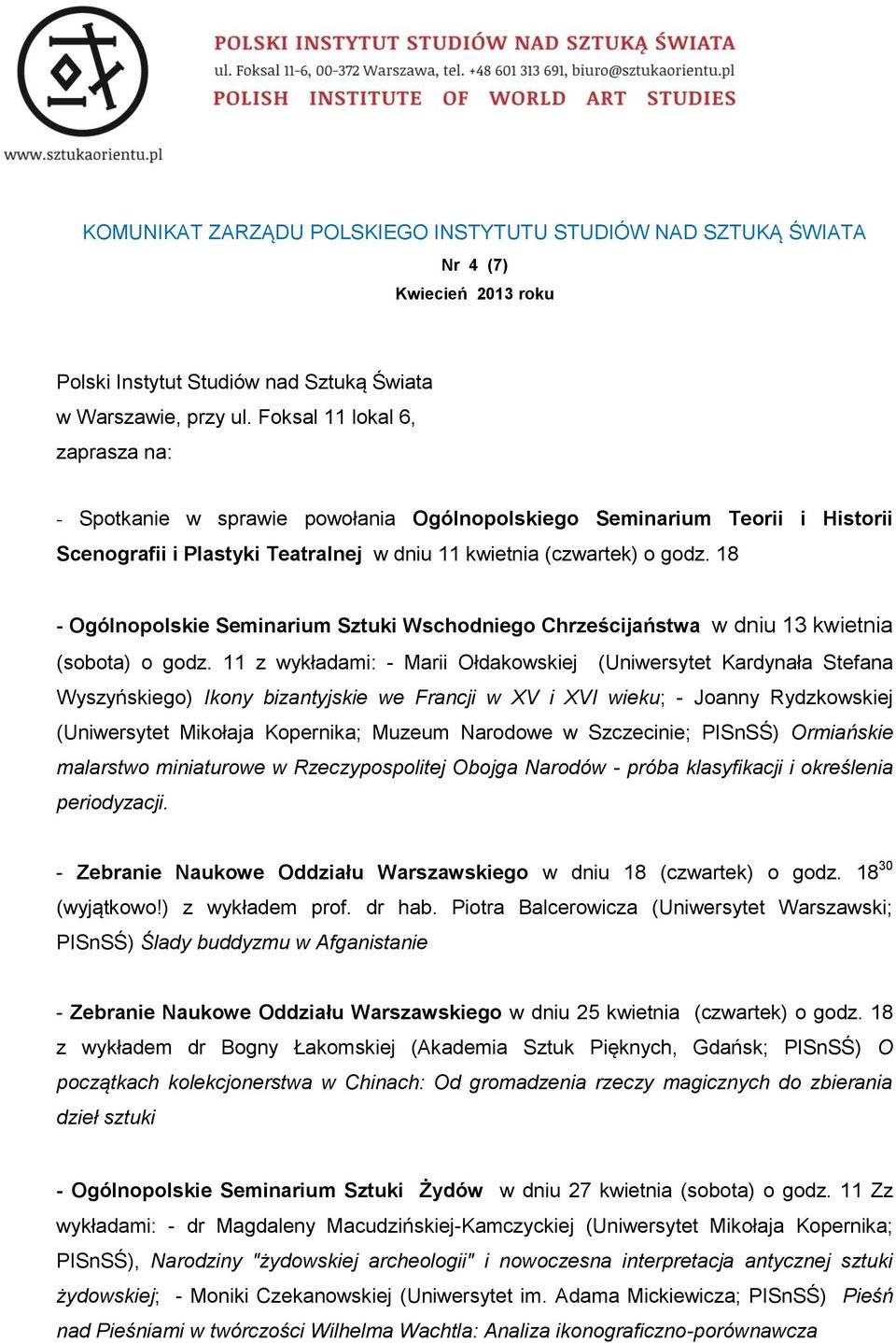 18 - Ogólnopolskie Seminarium Sztuki Wschodniego Chrześcijaństwa w dniu 13 kwietnia (sobota) o godz.