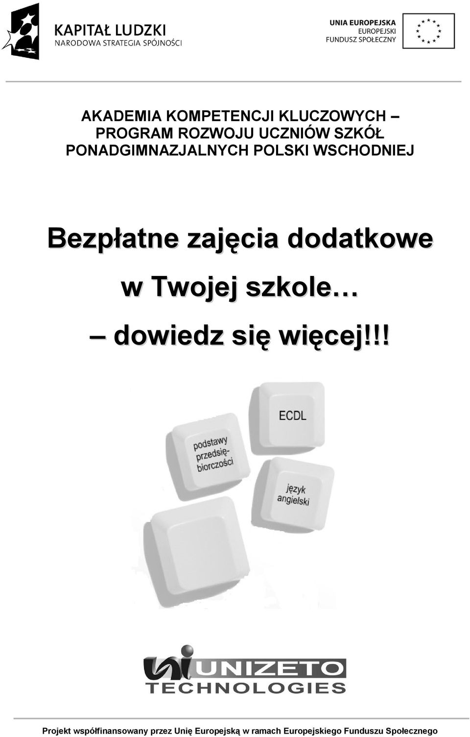 dodatkowe w Twojej szkole dowiedz się więcej!