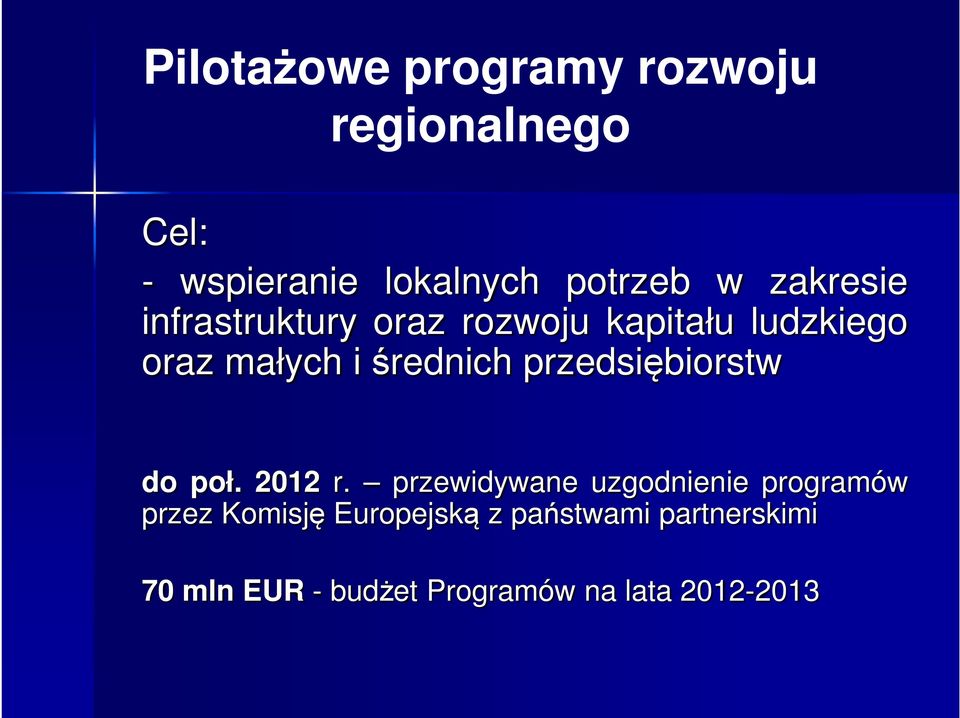 przedsiębiorstw do poł. 2012 r.