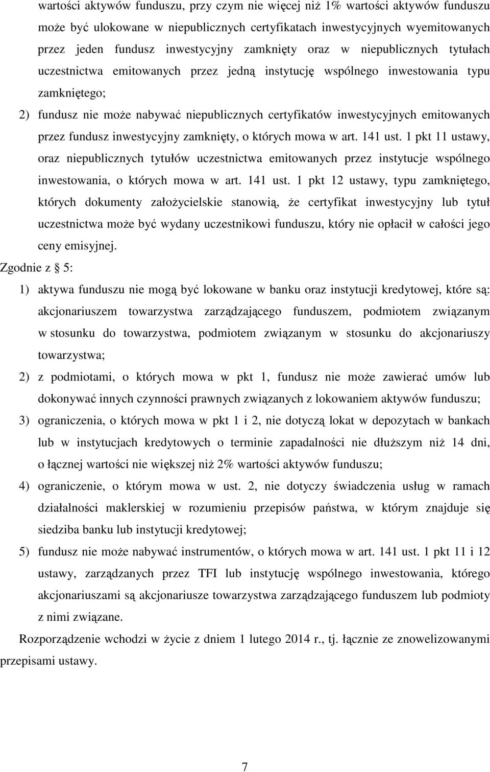 inwestycyjnych emitowanych przez fundusz inwestycyjny zamknięty, o których mowa w art. 141 ust.