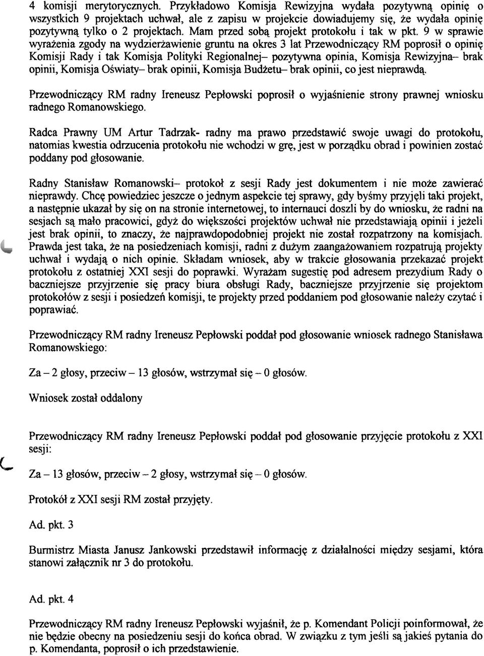 Mam przed sobq projekt protokdu i tak w pkt.