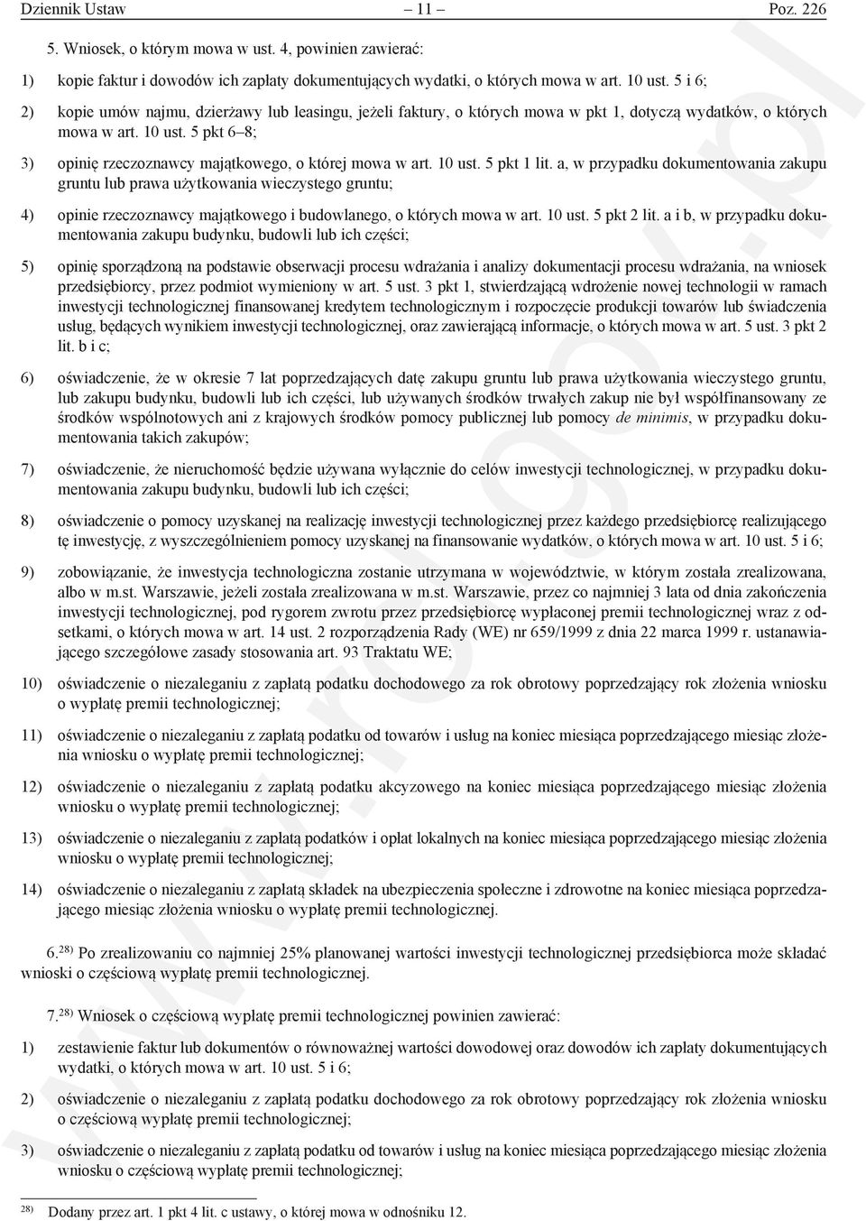 5 pkt 6 8; 3) opinię rzeczoznawcy majątkowego, o której mowa w art. 10 ust. 5 pkt 1 lit.