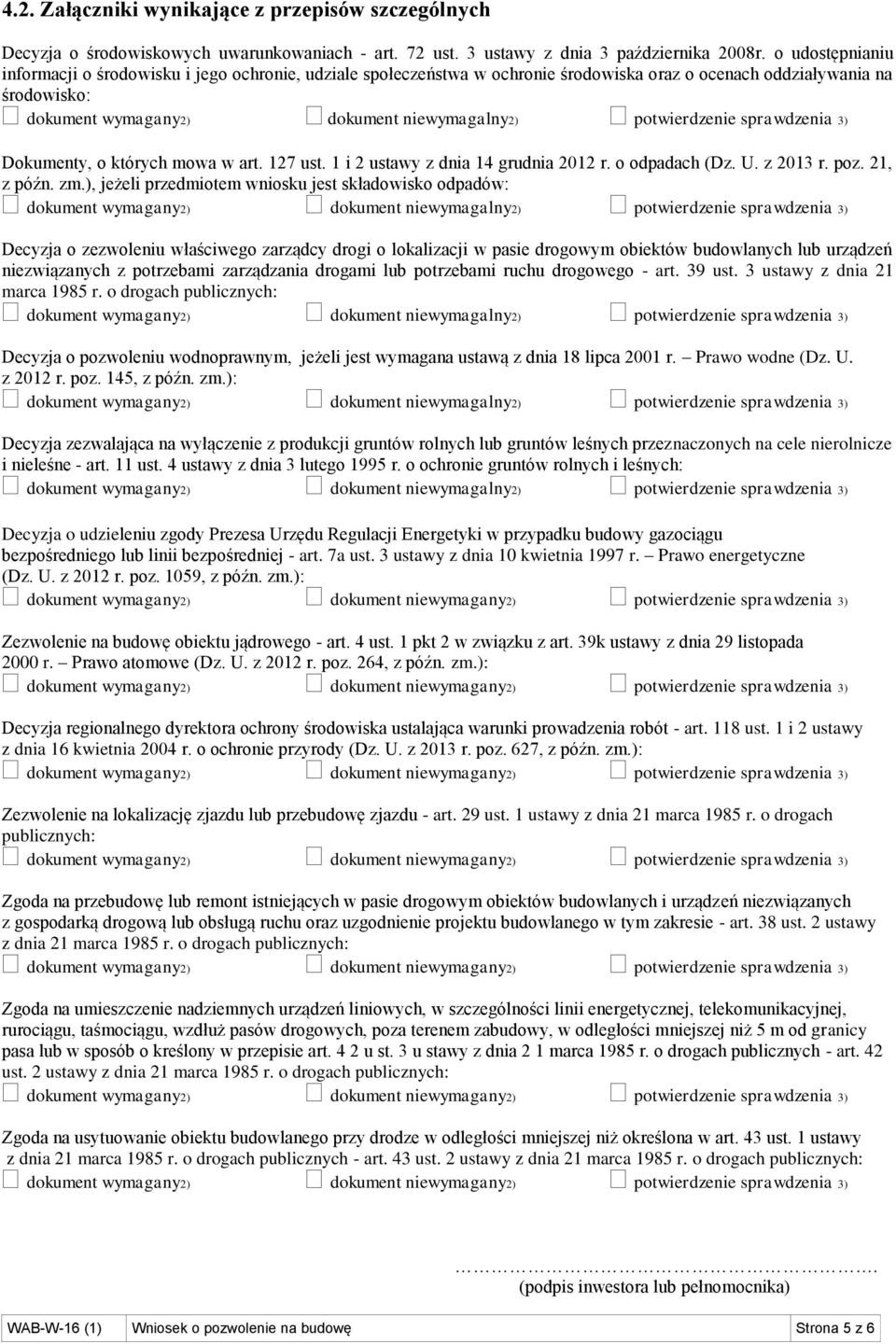 1 i 2 ustawy z dnia 14 grudnia 2012 r. o odpadach (Dz. U. z 2013 r. poz. 21, z późn. zm.