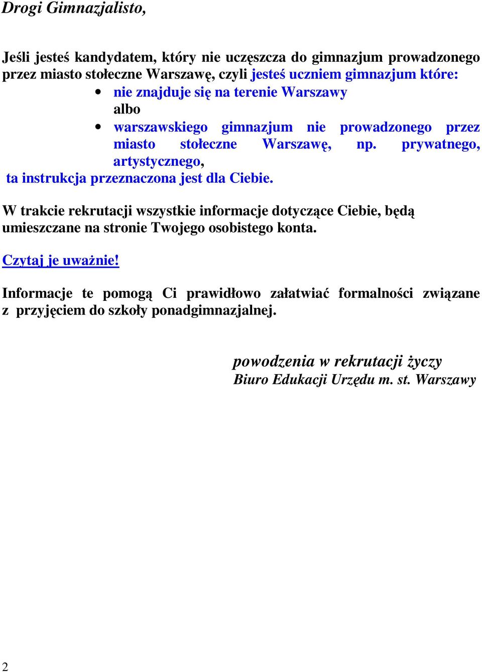 prywatnego, artystycznego, ta instrukcja przeznaczona jest dla Ciebie.