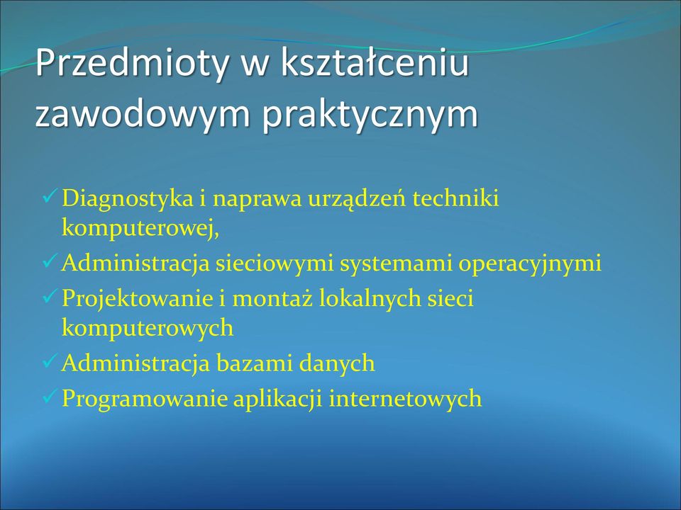 systemami operacyjnymi Projektowanie i montaż lokalnych sieci