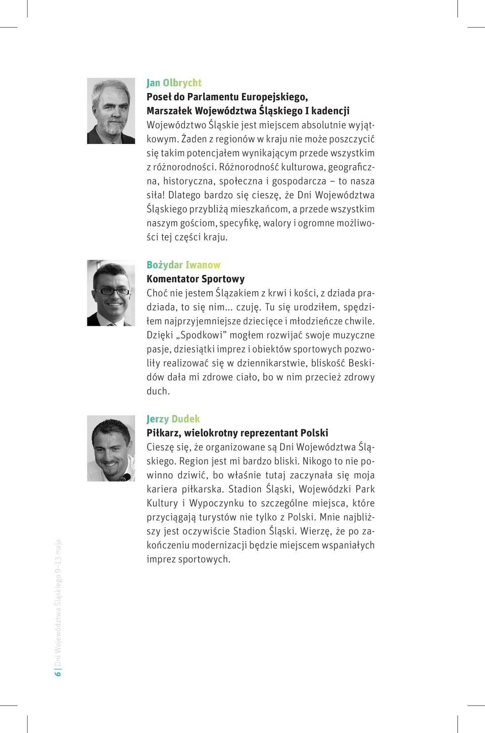 Różnorodność kulturowa, geograficzna, historyczna, społeczna i gospodarcza to nasza siła!
