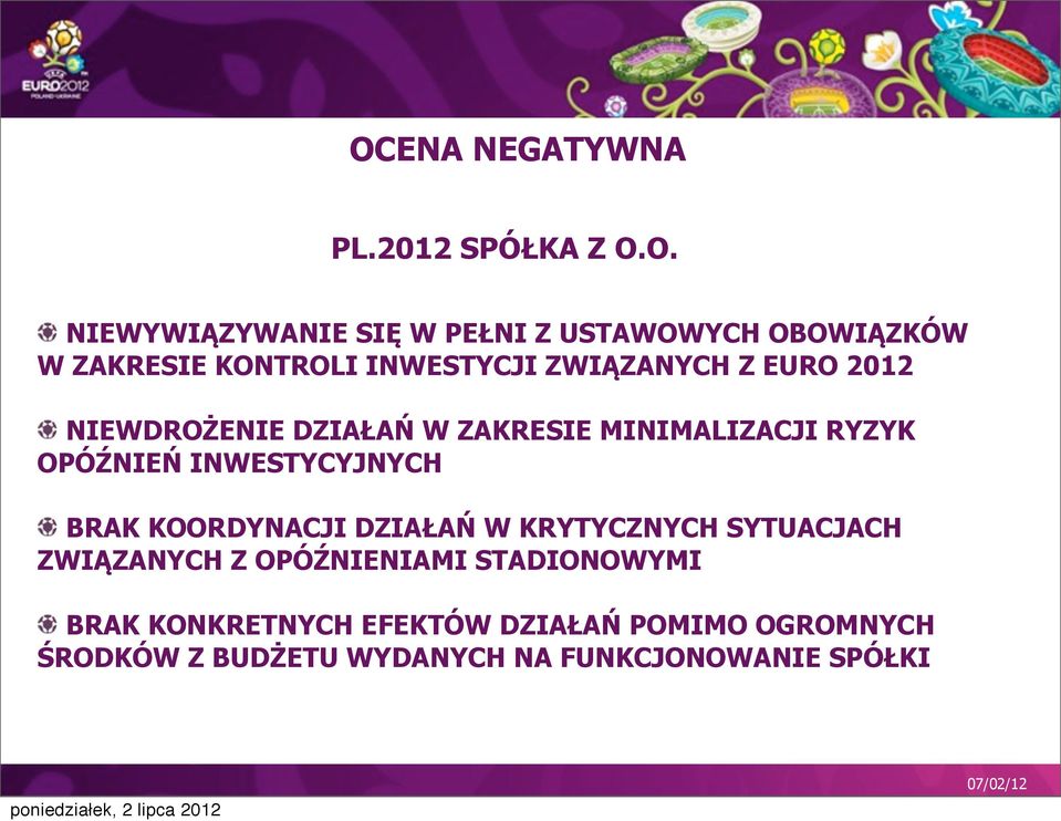 OPÓŹNIEŃ INWESTYCYJNYCH BRAK KOORDYNACJI DZIAŁAŃ W KRYTYCZNYCH SYTUACJACH ZWIĄZANYCH Z OPÓŹNIENIAMI