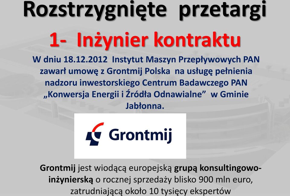 inwestorskiego Centrum Badawczego PAN Konwersja Energii i Źródła Odnawialne w Gminie Jabłonna.