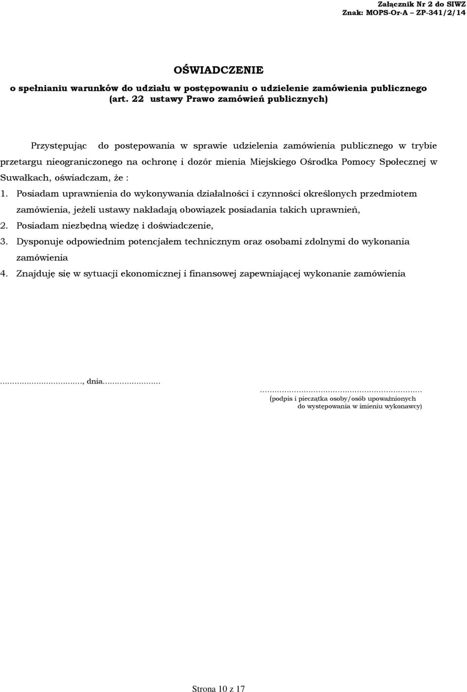 Społecznej w Suwałkach, oświadczam, że : 1.