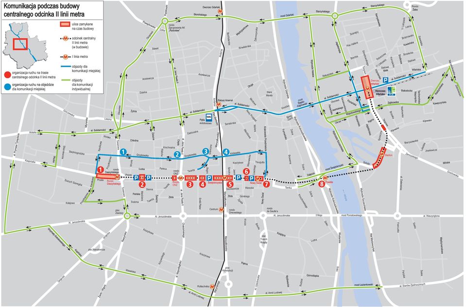 Szarych Szeregów Przyokopowa Karolkowa Karolkowa 1 Prosta Leszno Wolska Przyokopowa Rondo Okopowa Towarowa rondo 1 Towarowa plac Zawiszy Wronia Prosta Srebrna Grzybowska Okopowa Anielewicza Dzielna